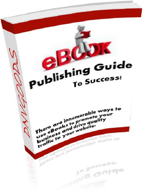 Product picture E book Publishing Guide To Success