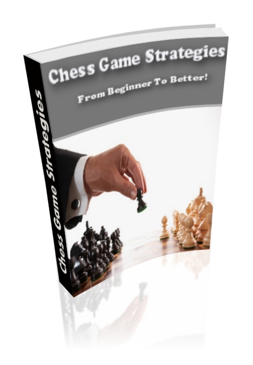 Product picture Chess Game Strategies From Beginner To Better! 